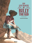Sur les Traces de Billy the Kid
