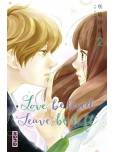 Love, be loved Leave, be left - tome 2