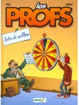 Les Profs - tome 2 : Loto et colles