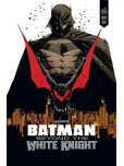 Batman Beyond the White Knight