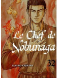 Le Chef de Nobunaga - tome 32