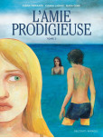 L'Amie Prodigieuse - d'après Elena Ferrante - tome 2