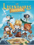 Légendaires (Les) - Parodia - tome 8