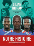 Notre histoire : Les étoiles d'un champion du monde