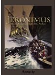 Jéronimus intégrale [(édition 2024)]