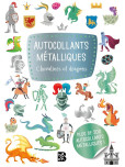 Chevaliers et dragons [Autocollants métalliques]