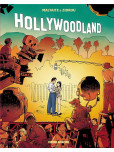 Hollywoodland - tome 2