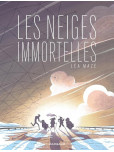 Les Neiges immortelles