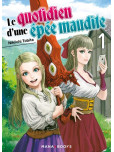 le Quotidien d'une Epee Maudite - tome 1