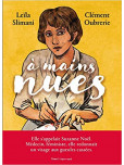 A mains nues - tome 1