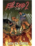 Evil Dead 2 - tome 1 : Ash en enfer