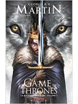 A game of thrones - La bataille des rois - tome 1