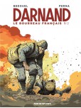 Darnand - tome 1 : le bourreau francais