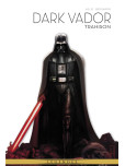 La légende de Dark Vador - tome 9 : Trahison