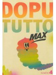 Dopututto Max - tome 4