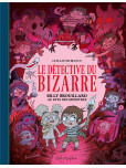 Le Détective du bizarre - tome 2 : Billy Brouillard au pays des monstres