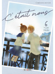 C'était nous - tome 6