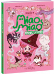 Miao Miao Magic School - tome 1 : Lecons de ronrons