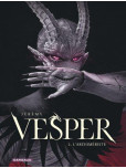 Vesper - tome 2 : L'Archimériste