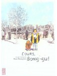 Cours Bong-Gu !