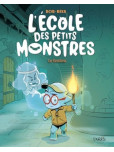 L'Ecole des petits monstres - tome 3 : Le fantôme