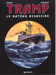 Tramp - tome 3 : Le bateau assassiné