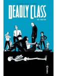 Deadly Class - tome 1 : Reagan Youth