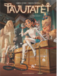 Tâvutatèt - tome 1 : Poursuivie !