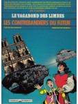 Le Vagabond des limbes - tome 18 : Les contrebandiers du futur [Edition Vaisseau d'Argent]