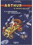 Arthur le fantôme justicier - tome 1 : Arthur contre césar