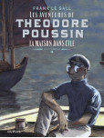 Théodore Poussin – Récits complets - tome 4 : la Maison Dans l'Ile