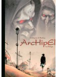 Archipel - tome 1 : Le déluge [Tirage de tête]