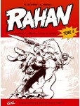 Rahan - L'intégrale en noir et blanc - tome 4 [noir et blanc]