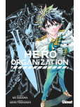 Hero Organization - Tome 03