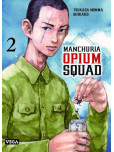 Manchuria Opium Squad - tome 2