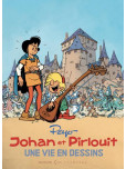 Une vie en dessins - Peyo – Johan et Pirlouit