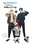 The Yakuza's guide to babysitting - tome 10