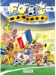 Les Footmaniacs - tome 12