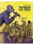 Toujours sur scène. Vivre avec le bégaiement