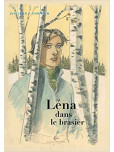 Lena - tome 3 : Léna dans le brasier