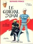 Bernard Prince : Le général Satan - et - les pirates de Lokanga