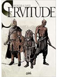 Servitude - Coffret - tome 2 : 3 volumes