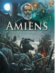 Amiens - tome 2 : De la paix d'Amiens à nos jours