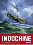 Indochine - tome 1 : Adieu, vieille Europe