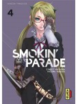 Smokin parade - tome 4