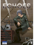 Echoes - tome 8