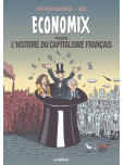 Economix : L'histoire du capitalisme francais 