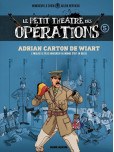 Le Petit théâtre des opérations - tome 5 : Faits d'armes impensables mais bien réels...