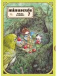 Minuscule - tome 7