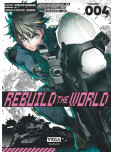 Rebuild the world - tome 4